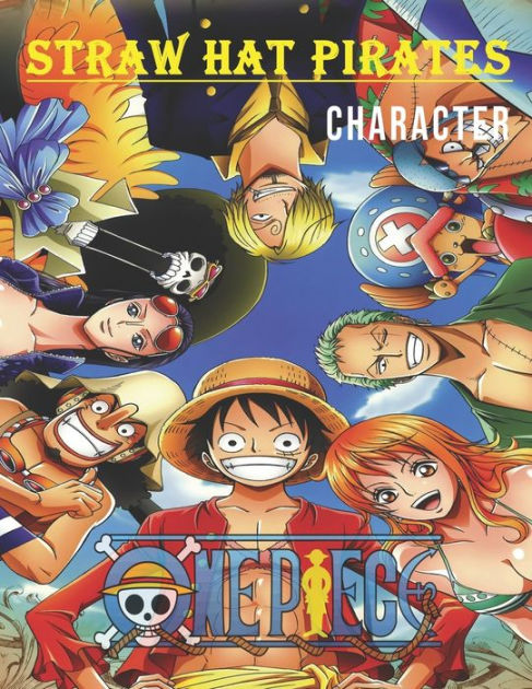 Straw Hat Pirates Character By Nerherley Rivas Paperback Barnes Noble