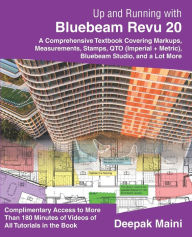 Title: Up and Running with Bluebeam Revu 20: For Revu Standard, Author: Deepak Maini