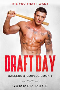 Title: Draft Day: A Sports Romance, Author: Summer Rose