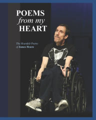 Title: Poems From My Heart: The Inspired Poetry By James Hearn, Author: James Hearn