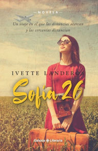 Title: Sofía 26, Author: Ivette Landeros