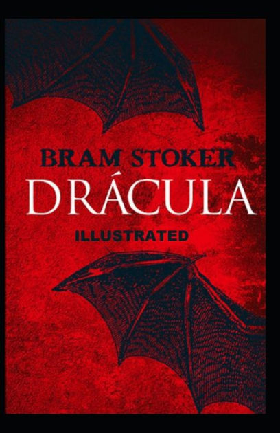 Dracula Classic Edition(Illustrated) By Bram Stoker, Paperback | Barnes ...