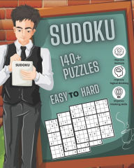 Title: SUDOKU: 144 Puzzles easy to hard, Ideal for your commute, to challenge yourself at home, and for addicts of this brainbashing game, both kids and adults., Author: someone loves you