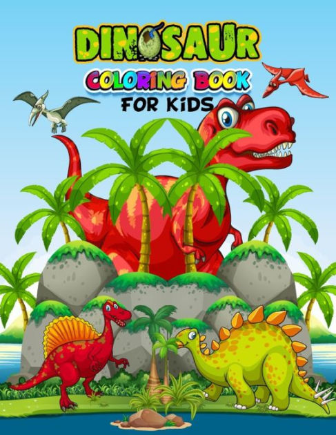 Dinosaur Coloring Books Kids 2-4: Dinosaur Gifts for Boys - Paperback  Coloring to (Paperback)