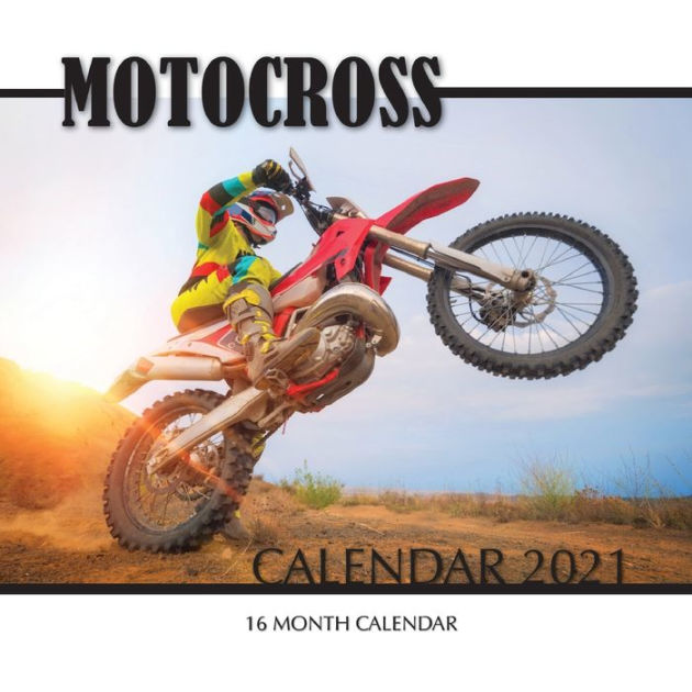 Motocross Calendar 2021 16 Month Calendar by Golden Print, Paperback