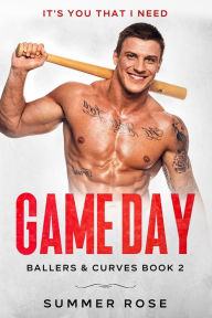 Title: Game Day: A Sports Romance, Author: Summer Rose