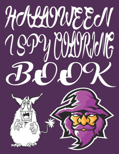 Halloween i Spy Coloring Book: Halloween Coloring Book Creative spy Man