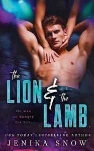 Title: The Lion and the Lamb, Author: Jenika Snow