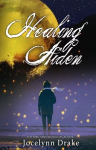 Title: Healing Aiden, Author: Jocelynn Drake