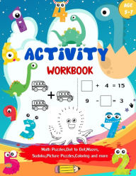 Title: Activity Workbook Age 5-7: Activity Book Game for Kids Math Puzzles, Picture Puzzles, Mazes, Sudoku, Coloring and More, Author: Kindred Sladey