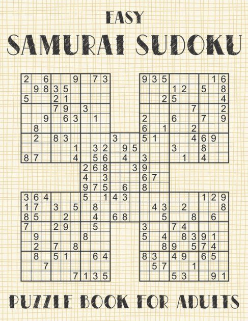 Samurai Sudoku Puzzle Book For Adults Easy 500 Simple Sudoku Puzzles Overlapping Into 100 5828