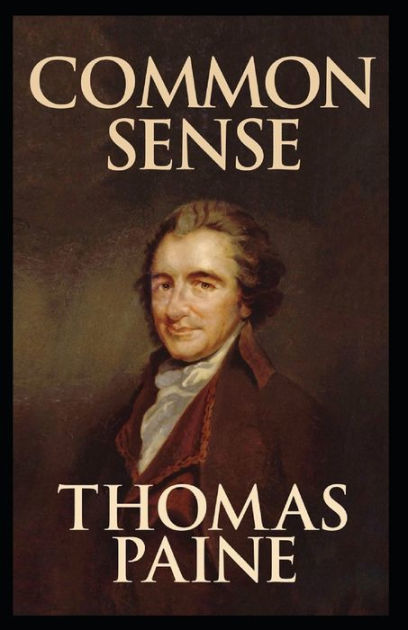 common-sense-annotated-by-thomas-paine-paperback-barnes-noble