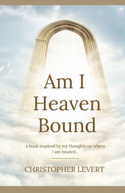 i heaven bound meaning