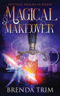 Magical Makeover: Paranormal Women's Fiction