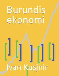Title: Burundis ekonomi, Author: Ivan Kusjnir