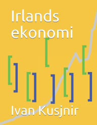Title: Irlands ekonomi, Author: Ivan Kusjnir