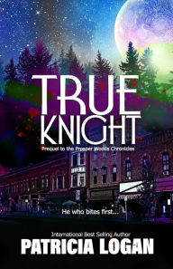 Title: True Knight, Author: Liz Bichmann