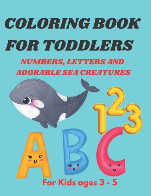 Barnes and Noble Coloring books for kids ages 2-4 letters and numbers