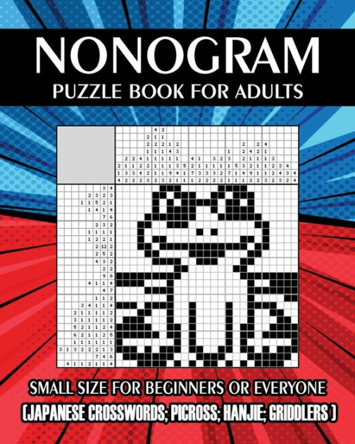 Nonogram Puzzle Book For Adults Small Size For Beginners Or Everyone