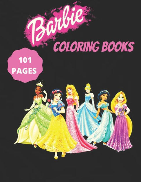 barbie coloring book: Coloring Book for Kids and adults by ...