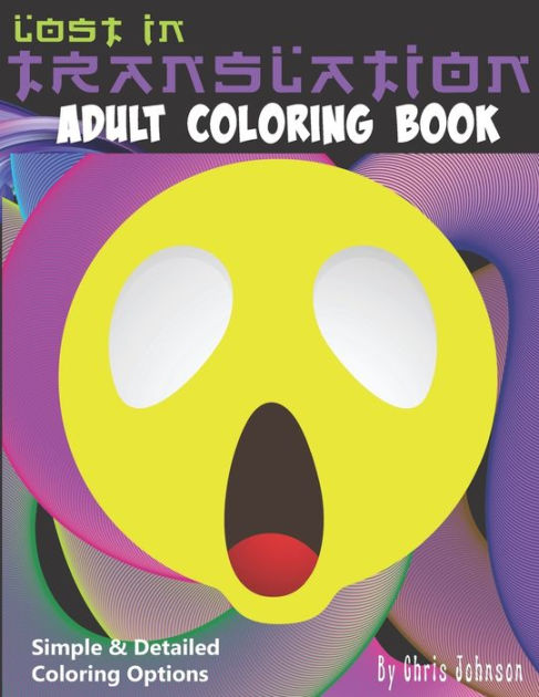 ColorIt Lost in Translation Adult Coloring Book