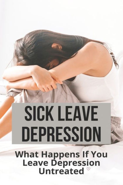 Can I Go On Medical Leave For Depression