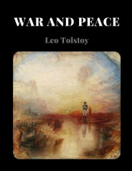 Title: War and Peace by Leo Tolstoy, Author: Leo Tolstoy