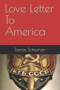 Title: Love Letter To America, Author: Bill White