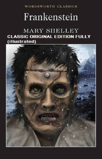 frankenstein-classic-original-edition-fully-illustrated-by-mary-w