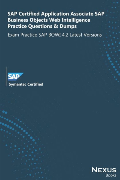 SAP Certified Application Associate SAP Business Objects Web Sns-Brigh10