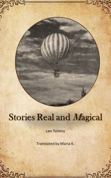 Stories real and magical