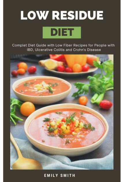 low-residue-diet-complet-diet-guide-with-low-fiber-recipes-for-people