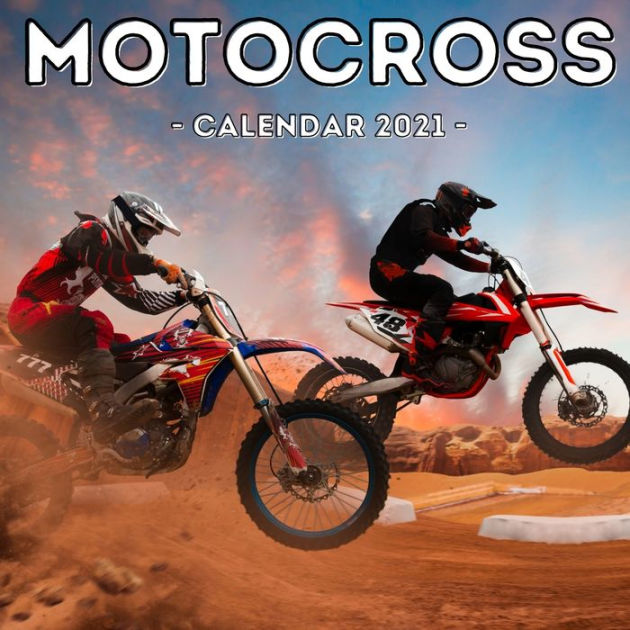 Motocross Calendar 2021: 16-Month Calendar, Cute Gift Idea For