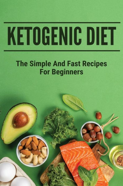 Ketogenic Diet: The Simple And Fast Recipes For Beginners: Detox Smoothie Recipes Nutribullet