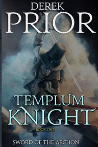 Title: Sword of the Archon, Author: Derek Prior