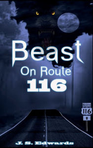 Title: Beast on Route 116, Author: Jason Edwards