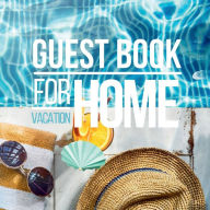 Title: Guest Book for Vacation Home: Beach House Guest Book for Airbnb, Visitor Book for Bed and Breakfast, Nautical VRBO Guest Book or Family Holiday Guest, Author: Create Publication