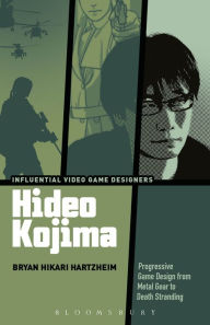 Title: Hideo Kojima: Progressive Game Design from Metal Gear to Death Stranding, Author: Bryan Hikari Hartzheim