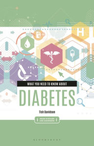 Title: What You Need to Know about Diabetes, Author: Tish Davidson