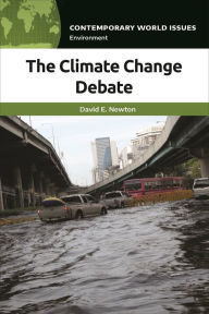 Title: The Climate Change Debate: A Reference Handbook, Author: David E. Newton