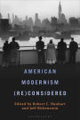 American Modernism (Re)Considered