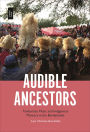 Audible Ancestors: Tamborazo Music and Indigenous Memory in the Borderlands