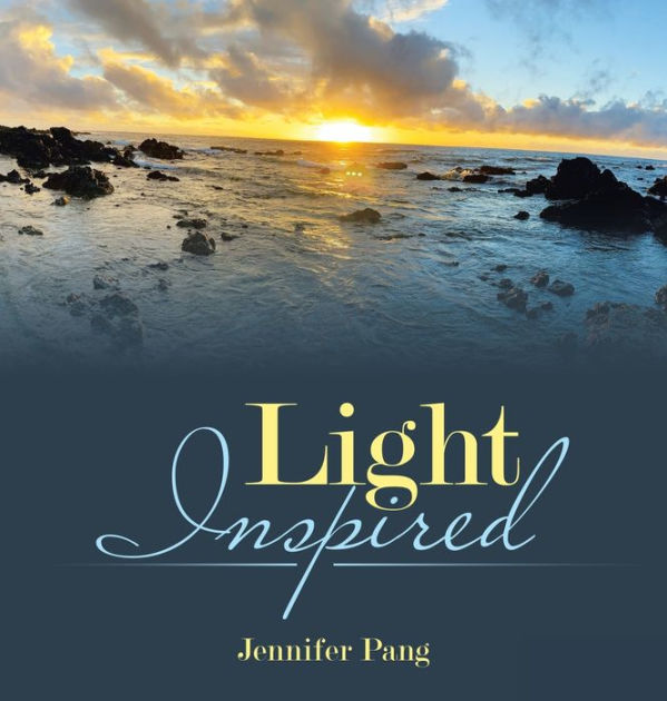Light Inspired by Jennifer Pang, Paperback Barnes & Noble®