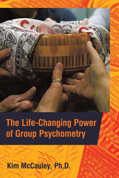 The Life-Changing Power of Group Psychometry
