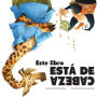 Este Libro Estï¿½ de Cabeza (This Book Is Upside Down)