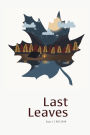 Last Leaves: Issue 1
