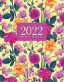 2022 Weekly Planner: Daily & Monthly Calendar Planner Agenda Book for Time Management : Pink Flower Garden 8.5x11