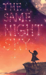 Title: The Same Night Sky, Author: C Wolf