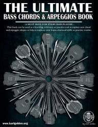Title: The Ultimate Bass Chords & Arpeggios Book, Author: Karl Golden