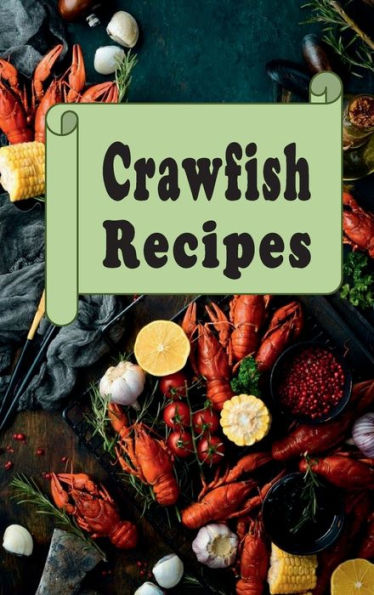 Crawfish Recipes